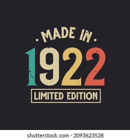 Vintage 1922 birthday, Made in 1922 Limited Edition