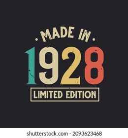 Vintage 1928 birthday, Made in 1928 Limited Edition
