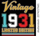 Vintage 1931 Limited Edition Birthday T-shirt Design