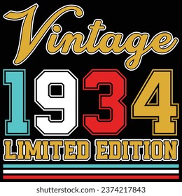 Vintage 1934 Limited Edition Birthday T-shirt Design