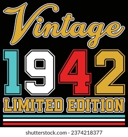 Vintage 1942 Limited Edition Birthday T-shirt Design