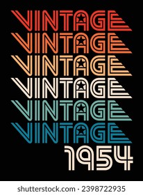 Vintage 1954 70th Birthday vector illustration for shirt and birthday gift for her and for him. 80s retro style graphic.