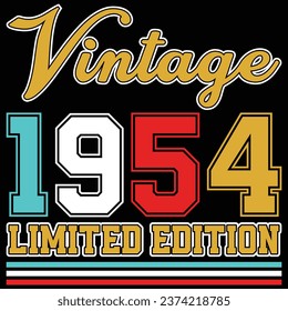 Vintage 1954 Limited Edition Birthday T-shirt Design