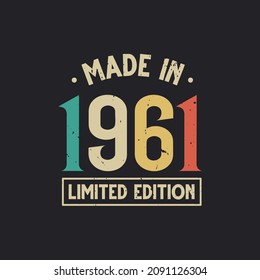 Vintage 1961 birthday, Made in 1961 Limited Edition