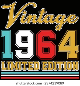 Vintage 1964 Limited Edition Birthday T-shirt Design