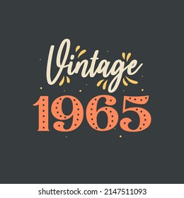 Vintage 1965. 1965 Vintage Retro Birthday svg