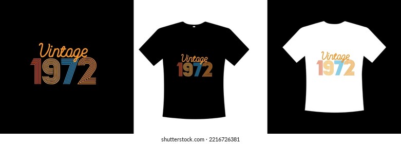 vintage 1972 cool and trendy shirt design with printable vector file
