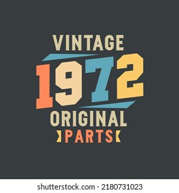 Vintage 1972 Original Parts 1972 Vintage Stock Vector (Royalty Free ...