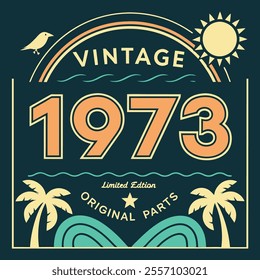 Vintage 1973 Retro Birthday Graphic