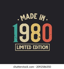 Vintage 1980 birthday, Made in 1980 Limited Edition