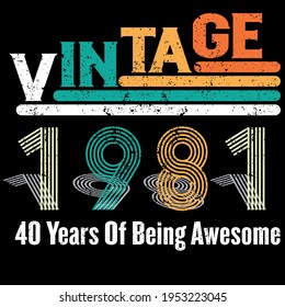 vintage 1981 40 years of being awesome Retro 40th Birthday