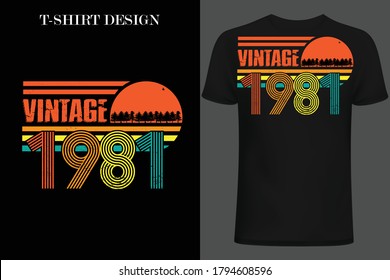 vintage 1981 t-shirt design. retro style vintage t-shirt design.