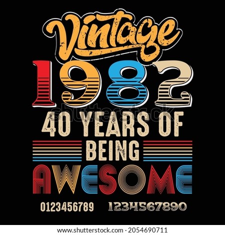 vintage 1982 40 years of being awesome vector