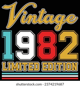 Vintage 1982 Limited Edition Birthday T-shirt Design