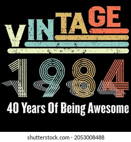 Vintage 1984 40 Years Of Being Awesome Retro 40th Birthday