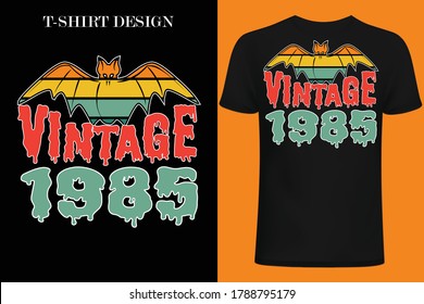 vintage 1985.Halloween vintage t-shirt design