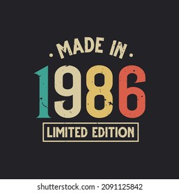 Vintage 1986 birthday, Made in 1986 Limited Edition