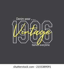 vintage 1986 street wear Premium Vector illustration of a text graphic. suitable screen printing and DTF for the design boy outfit of t-shirts print, shirts, hoodies baba suit, kids cottons, etc.