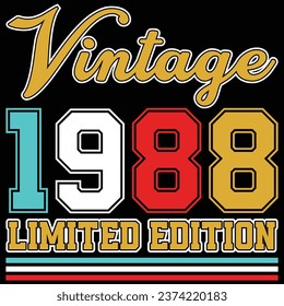 Vintage 1988 Limited Edition Birthday T-shirt Design