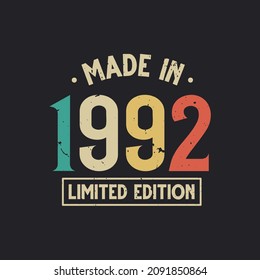 Vintage 1992 birthday, Made in 1992 Limited Edition