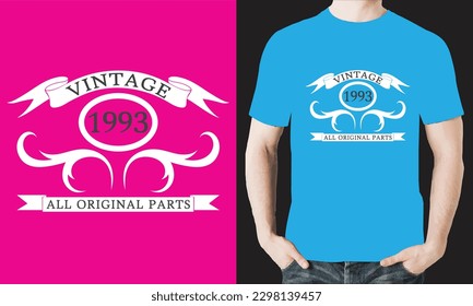 VINTAGE 1993 ALL ORIGINAL PARTS T-SHIRT DESIGN VECTOR FILES.