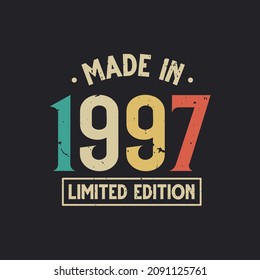 Vintage 1997 birthday, Made in 1997 Limited Edition