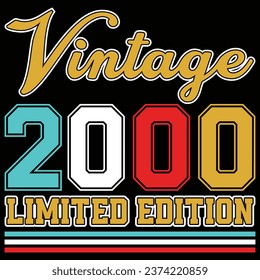 Vintage 2000 Limited Edition Birthday T-shirt Design