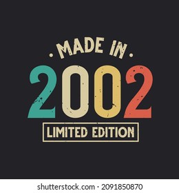 Vintage 2002 Geburtstag, Made in 2002 Limited Edition