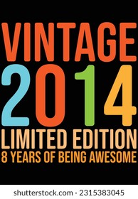 Vintage 2014 limited edition vector art design, eps file. design file for t-shirt. SVG, EPS cuttable design file