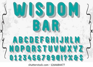 Vintage 3d Font handcrafted vector named vintage wisdom bar
