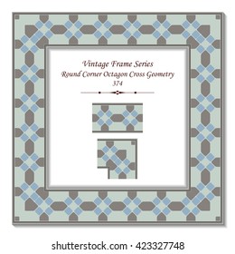 Vintage 3D frame 374 Round Corner Octagon Cross Geometry