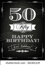 Vintage 50 years happy birthday card  with grunge background and chalk designs, vector illustration