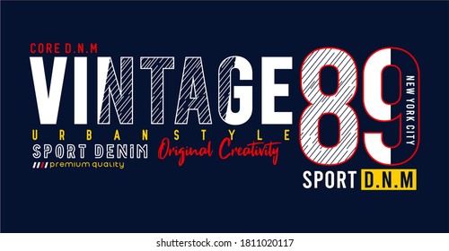 vintage 89 typography design for print t shirt