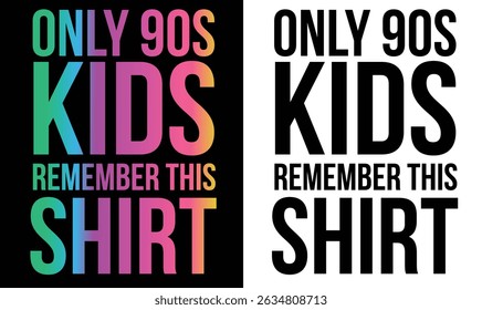 Vintage 90s design for t-shirt, hoodie, bags, mugs, stickers, banner, poster, icon, logo etc. Fully Editable Print Ready Template - Vector.