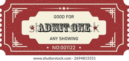 Vintage Admit One Ticket Design, Retro Movie or Event Ticket Template
