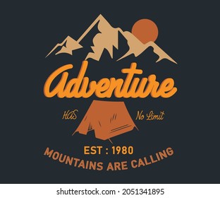 Vintage Adventure is calling Mountain and forest illustration, outdoor adventure . Vector graphic design for t shirt and other uses.