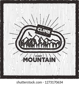 Vintage Adventure Card. Climb every mountain quote. Retro hand drawn monochrome travel badge, patch. Featuring mountains, forest and eagle. Stock vector hike, wanderlust insignia emblem.
