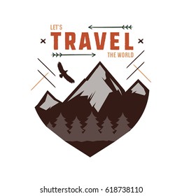 Vintage adventure Hand drawn label design. "Let's travel the World" sign and outdoor activity symbols - mountains, forest eagle. Retro colors. Isolated on white background. Vector letterpress effect.