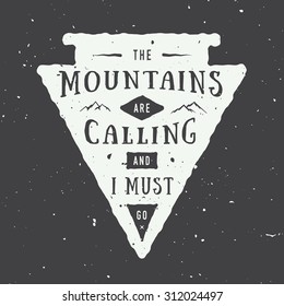 Vintage adventure logo badge, emblem with slogan. Vector illustration