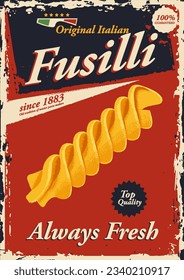 vintage advertising poster for fusilli pasta