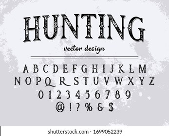 vintage. alphabet.grunge style vector name hunting
