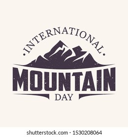 Vintage amblem letter International Mountain Day. Suitable for greeting card, poster and banner. Vector illustration EPS.8 EPS.10