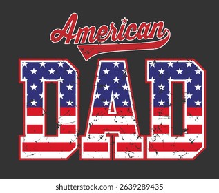 Vintage American Dad T-Shirt Vector Design – Retro Father’s Day Graphic