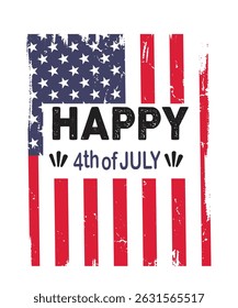 Vintage American Flag "Happy 4th of July" Graphic – Grunge USA Flag Design with Patriotic Text – Independence Day Celebration Illustration