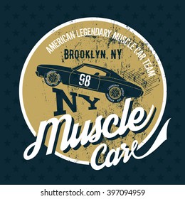 Vintage American muscle car old grunge effect tee print vector design illustration. Premium quality superior retro logo concept. NY shabby t-shirt emblem.