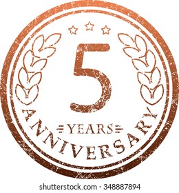 Vintage anniversary 5 years round grunge round stamp. Retro styled vector illustration. 