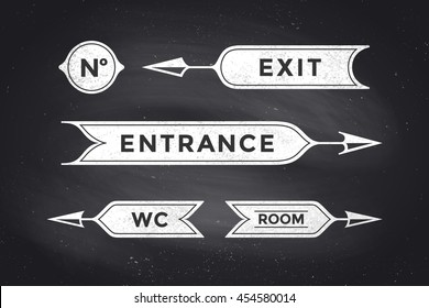 Vintage arrows and banners with inscription Entrance, Exit, Room and WC. Design elements of set arrow for navigation. Retro style arrow on black chalkboard background. Vector Illustration