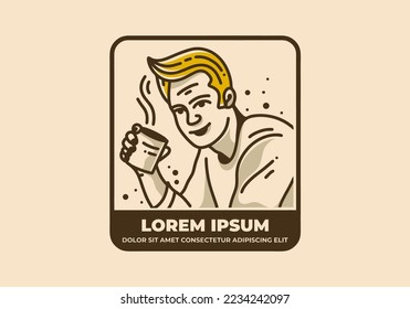 Vintage art illustration design of a man holding a cup of coffee