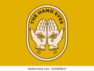 Vintage art illustration design of two hand with eyes