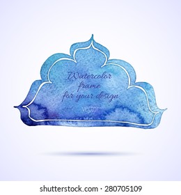 Vintage artistic frames. Watercolor background. Hand drawn background. Islam, Arabic, Indian, ottoman motifs. Vector illustration